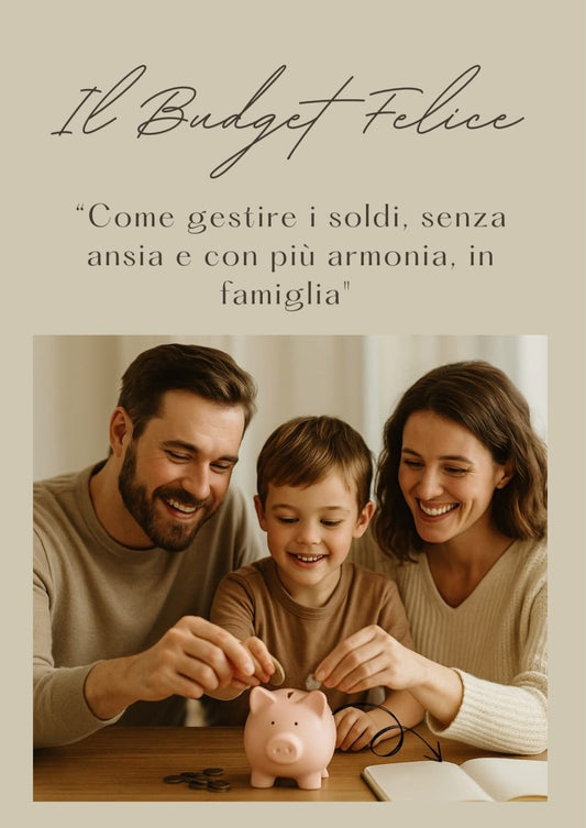 BESS - Ebook- Il budget felice + Planner famiglia in equilibrio